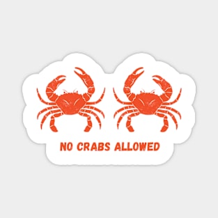 No Crabs Magnet