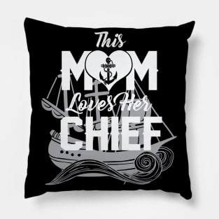 this mom loves her chief Pillow