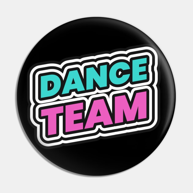 Dance Team Dancer Pin by Tip Top Tee's