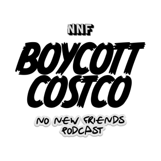 Boycott Costco T-Shirt