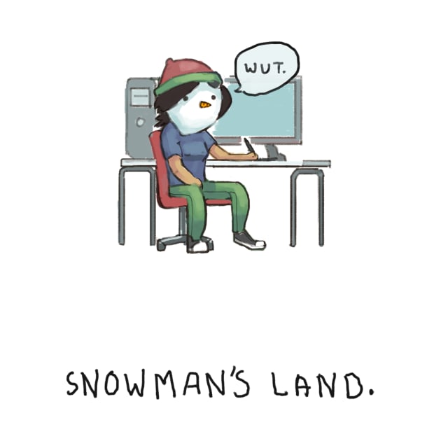 SNOWMAN'S LAND by theinternoob