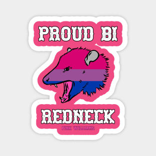 PROUD BI REDNECK Magnet