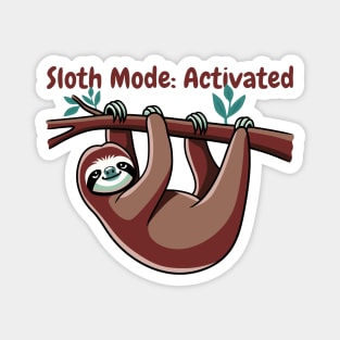 Sloth Mode Activated Magnet