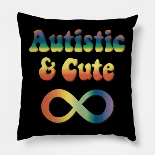 Autistic & Cute Pillow