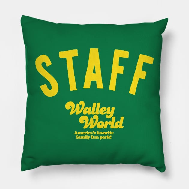 Walley World Staff Pillow by PopCultureShirts