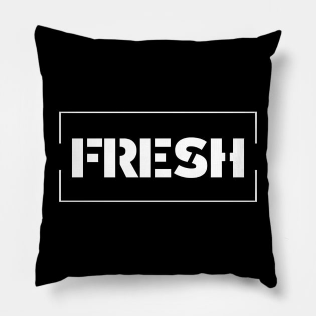 Stay Fresh Pillow by Super Dope Threads