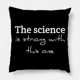 The Science Is Strong With This One Pillow