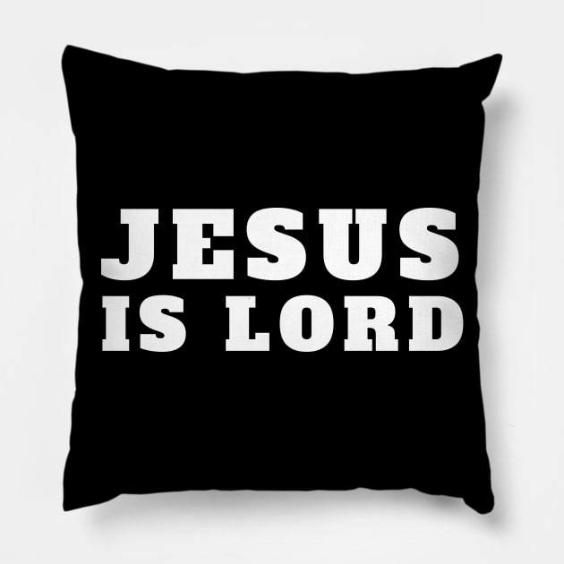 jesus is Lord - Christian Pillow by ChristianShirtsStudios