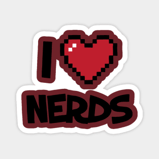 I Love Nerds Funny Magnet