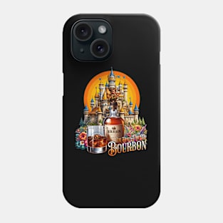 I'm Here for the Bourbon - Fantasyland Magical Kingdom Drinking Fairy Phone Case