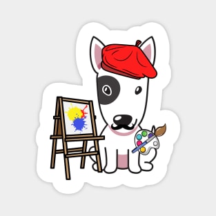 Funny bull terrier is a painter Magnet