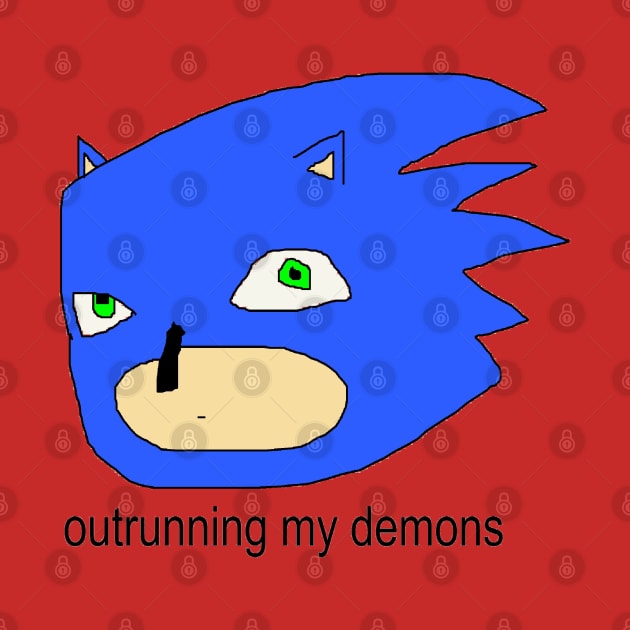 outrunning my demons by ROCKETSOX