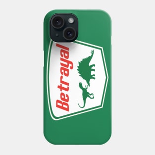 SUDDEN BUT INEVITABLE BETRAYAL Phone Case