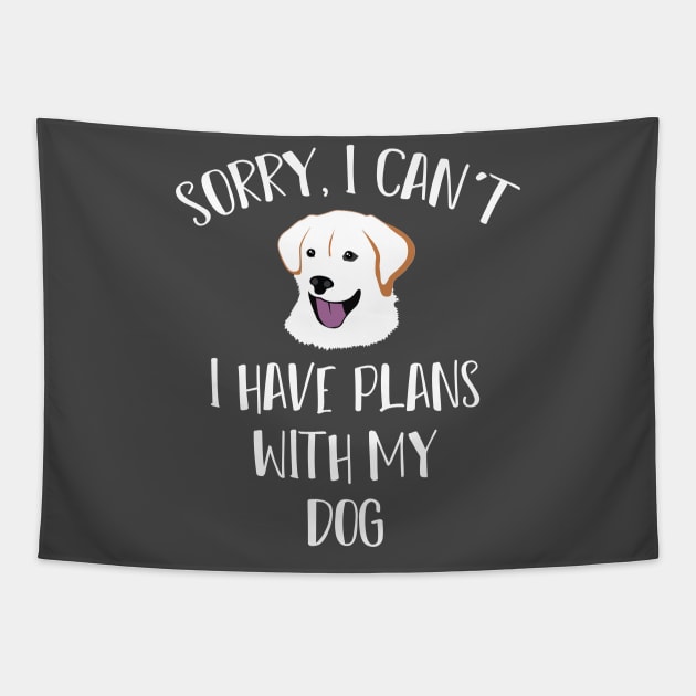 Sorry I Cant Funny Dog T Shirt for Men Women and Kids Tapestry by HopeandHobby