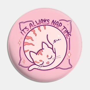 Cat Nap Time Pin