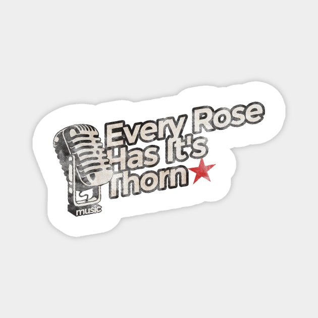 Every Rose Has It's Thorn - Vintage Karaoke song Magnet by G-THE BOX