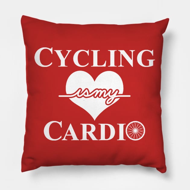 Cycling is my Cardio Cyclist Bicycle Riders Slogan Funny Gift For Cyclist Pillow by IloveCycling