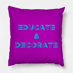 Interior Design Tutor, Fashion Designer, Product Designer, Urban Designer Pillow