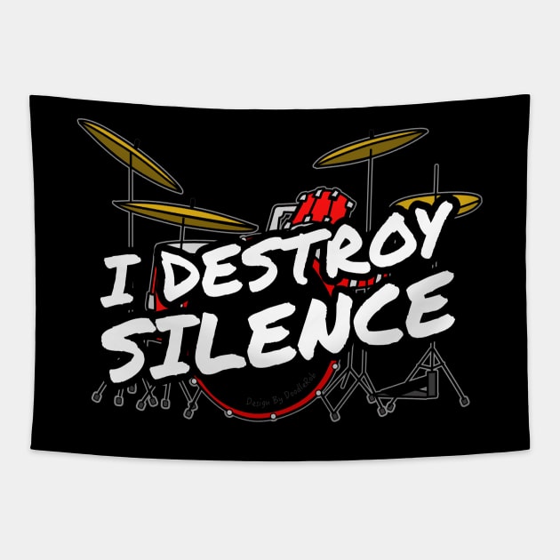 I Destroy Silence Drummer Funny (Red) Tapestry by doodlerob