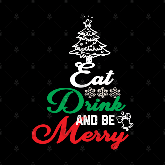 Eat Drink and Be Merry Funny by KAVA-X