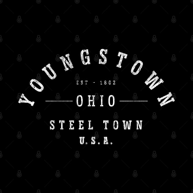 Steel Town USA - Hometown Pride - Youngstown product by Vector Deluxe