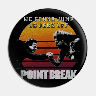 Point Break 1991 Pin