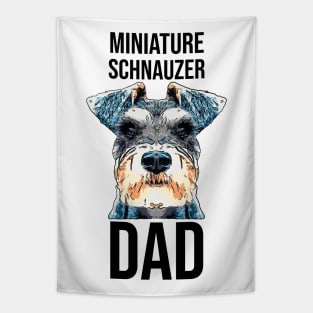 Miniature Schnauzer Dog Dad Tapestry