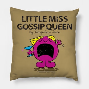 Little Miss Gossip Queen Pillow