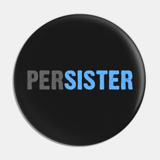 Persister (blue) Pin