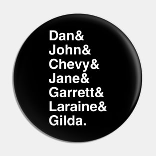 SNL Original Players List Pin