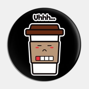 Uhhh... | Coffee Cup | Charging | Low Battery | Cute Kawaii | Black Pin