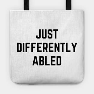 Just Differently Abled Tote
