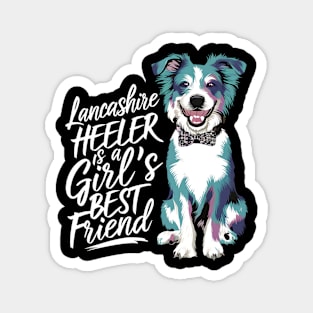 Lancashire Heeler is a girl's best friend Magnet