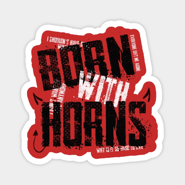 Born with Horns Magnet by Courtneychurmsdesigns