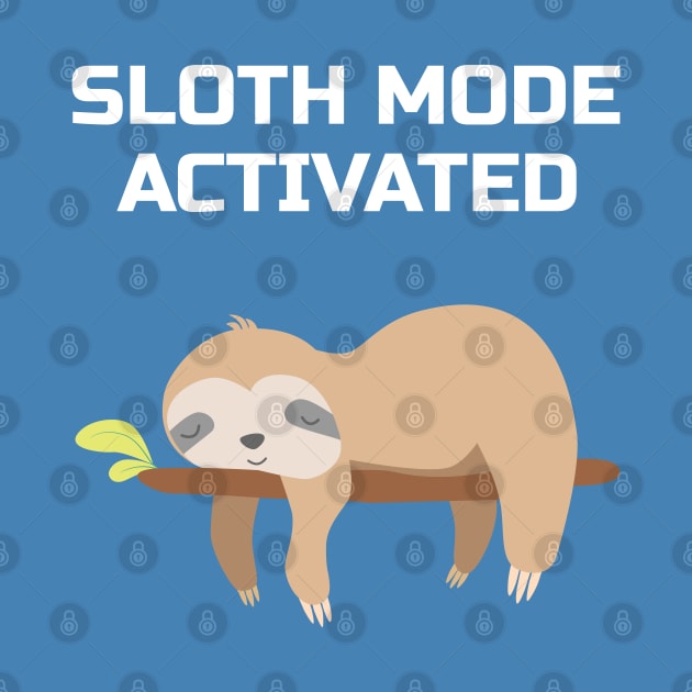 sloth mode activated by sj_arts