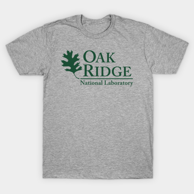 Oak Ridge National Laboratory Patch - Oak Ridge National Laboratory Logo - T-Shirt