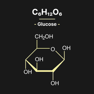 Glucose Chemical Formula C6H15O6 T-Shirt