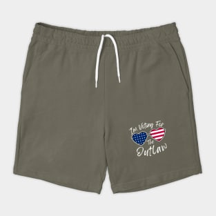 I'm Voting For The Outlaw Shorts