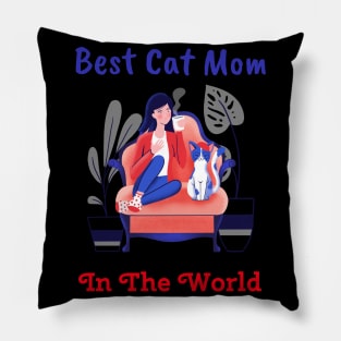 Best Cat Mom In The World Pillow