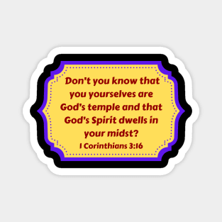 Bible Verse 1 Corinthians 3:16 Magnet