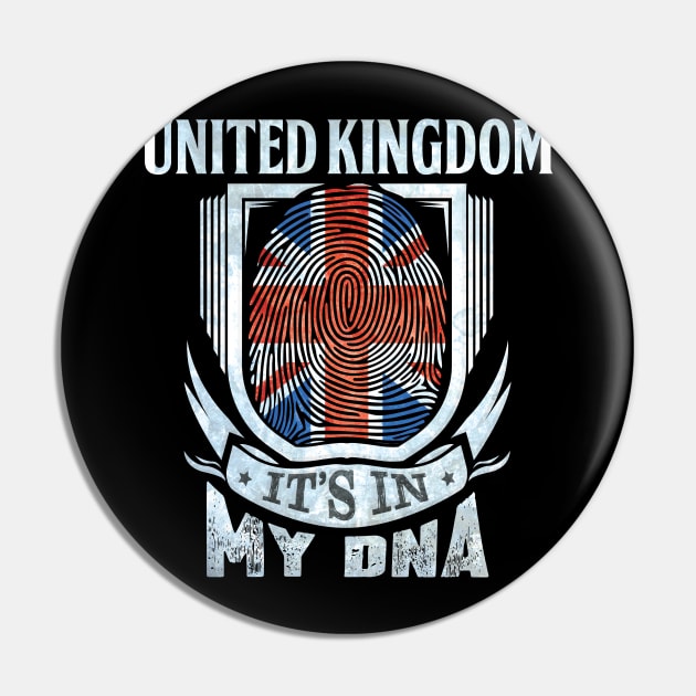 United Kingdom It's In My DNA - Gift For British With British Flag Heritage Roots From United Kingdom Pin by giftideas