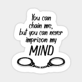 Gandhi Quote Freedom Chains Spirit Inspiration Magnet