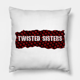 Twisted Sisters Ripped Flannel Pillow