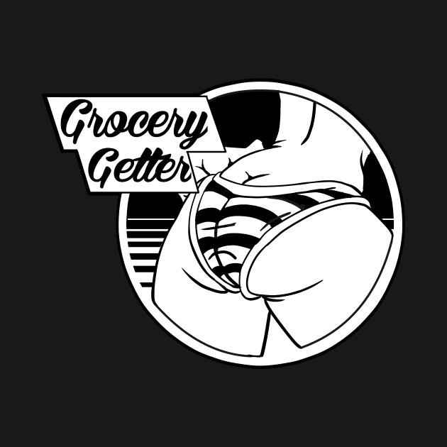 Grocery Getter by DRTYBRD
