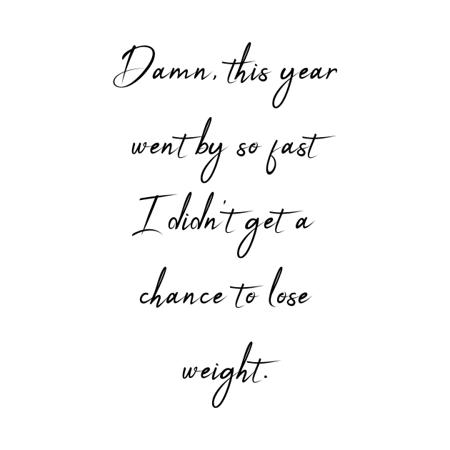 Weight loss funny quote by theworthyquote