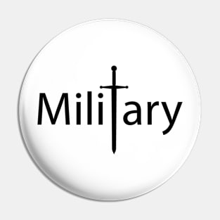 Military artistic typography design Pin