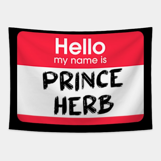 My name is Prince Herb Tapestry by LuisP96