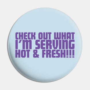 Check Out What I'm Serving Hot & Fresh!!! - Three Bean Salad - Purple Text Pin