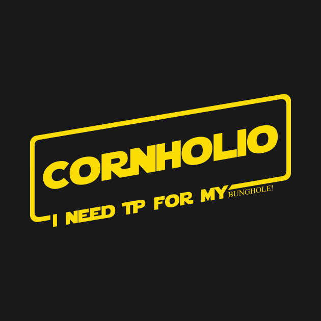 CORNHOLIO Cornholio TShirt TeePublic