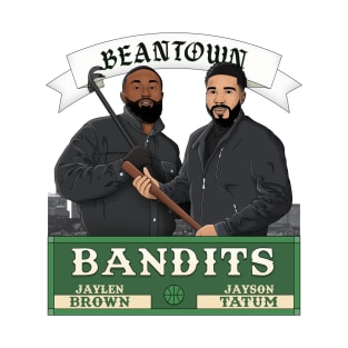 Beantown Bandits - Jayson Tatum and Jaylen Brown - Boston Basketball T-Shirt